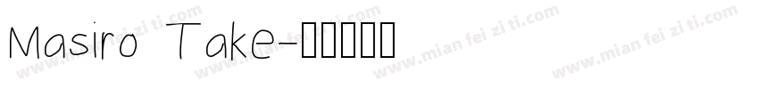 Masiro Take字体转换